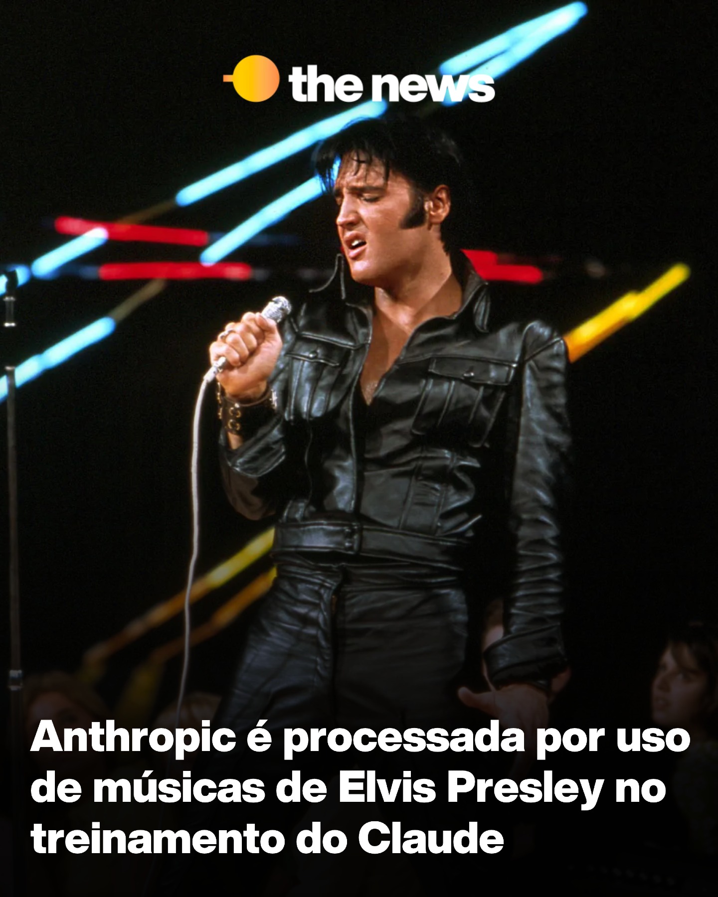 Herdeiros de Elvis Presley processam Anthropic em US$ 41,1 milhões