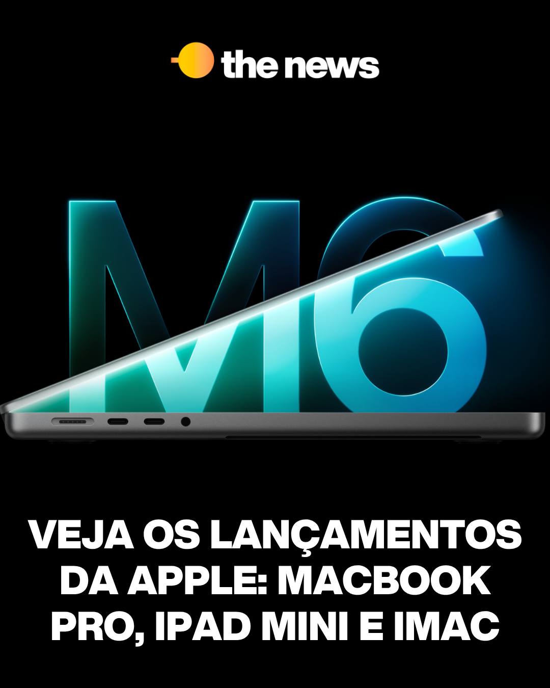 A Apple apresentou três novos dispositivos com chips mais potentes e foco em inteligência artificial.